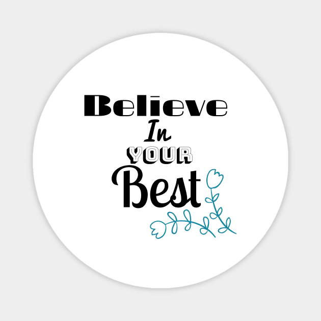 motivational text design Magnet by YouChoice Creations